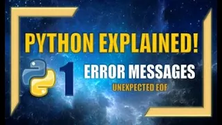 Python Error Messages How to Resolve Unexpected EOF