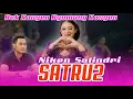 Download Lagu SATRU 2 NIKEN SALINDRI MAYANGKARA
