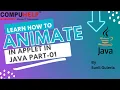 How to create a simple animation in Applet in Java Part-1 CORE JAVA Tutorial www compuhelp in