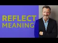 Reflect Meaning of reflect