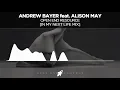 Andrew Bayer feat. Alison May - Open End Resource (In My Next Life Mix)
