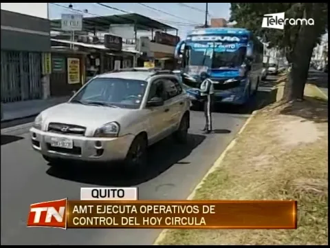 AMT ejecuta operativos de control de hoy circula