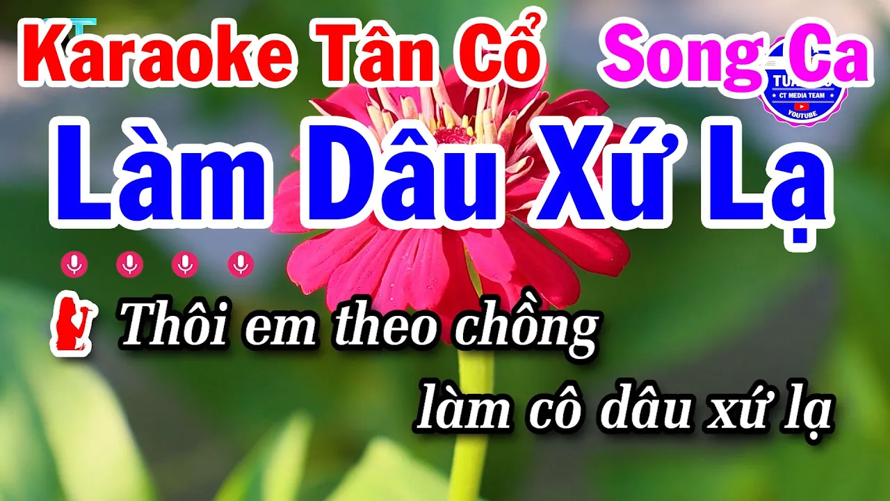 Karaoke Tân Cổ Làm Dâu Xứ Lạ Song Ca Beat Hay Dễ Hát
