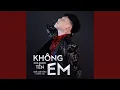 Download Lagu Không Xóa Được Tên Em (feat. Cường Anh)