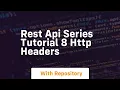 rest api series tutorial 8 http headers