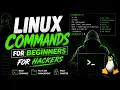 LINUX COMMANDS Every Beginner Hacker MUST Know Linux For Hackers