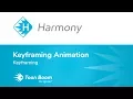 How to Use Keyframes with Harmony