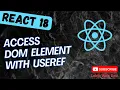 78 Access DOM element using useRef React Hook in BookDB React App - React18