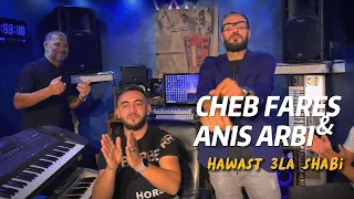 Cheb Fares Staifi Ft Anis Arbi Hawast 3la Shabi Jit L El Eulma 2022 Clip Officiel 
