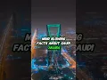 Lagu Mind-Blowing Facts About Saudi Arabia You’ve Never Heard Before! #facts #saudiarabia