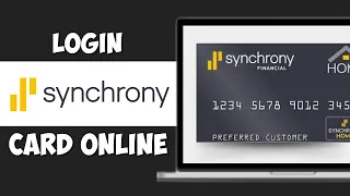 How to Login Synchrony Credit Card Account Online Banking Synchrony Credit Card Login 2024