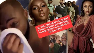 so sad omg pray for davido as he criedout dis happened to him davido in tears must watch video