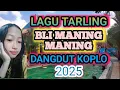 Download Lagu LAGU TARLING BLI MANING MANING DANGDUT KOPLO