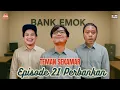 Download Lagu Teman Sekamar Eps. 21 | Perbankan