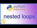 Python - Nested Loops
