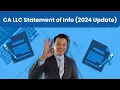 How to File Statement of Information for CA LLC 2024 update