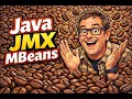 Java JMX MBeans