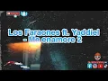 Lagu Los Faraones ft. Yaddiel - Me enamore 2 ( Auido )