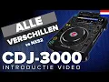 Download Lagu Pioneer CDJ-3000 nieuwe features en verschillen met de NXS2