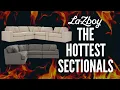 La-Z-Boy s HOTTEST Sectionals Will Surprise You
