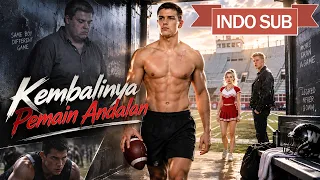 Dikhianati Pacar dan Dibully, Ethan Bangkit Kembali Sebagai Quarterback Terhebat