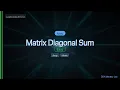 LeetCode 1572 Matrix Diagonal Sum The Array Scan Trick C