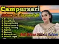 Download Lagu CAMPURSARI TERBARU 2025 || SRAGENAN CAMPURSARI KOPLO FULL ALBUM PILIHAN TERBARU 