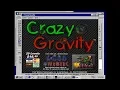 Crazy Gravity The Modern Retro Corner