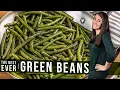 How to Cook the Best Green Beans Ever The Stay At Home Chef