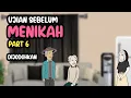UJIAN SEBELUM NIKAH PART 6 - DRAMA KOMEDI