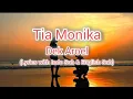 Lagu Tia Monika - Dek Aroel (Lyrics with Indo Sub \u0026 English Sub)