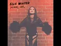 Yeah, No. - Elle Winter