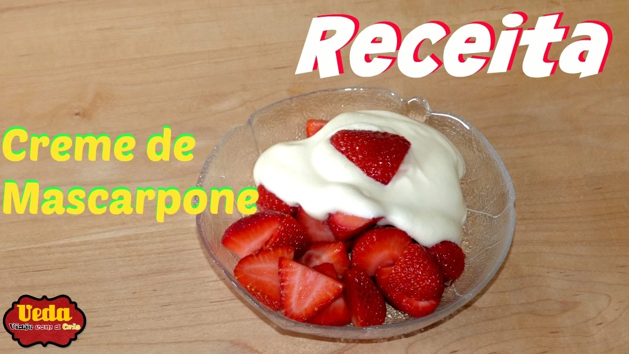 VEDA#18 RECEITA DE CREME DE MASCARPONE