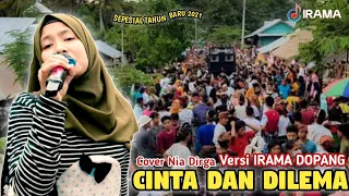 Download SEPESIAL TAHUN BARU 2021 || COVER NIA DIRGA Cinta dan dilema Versi IRAMA DOPANG MP3