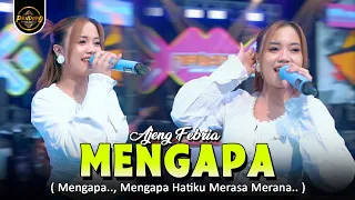 mengapa ajeng febria official music video 