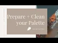 Download Lagu How To - Prepare and clean your palette with Michael Klein