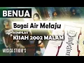 Download Lagu BenuA - Bagai Air Melaju (dari album kompilasi Kisah 2002 Malam, produksi MusicaStudios 2002)