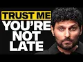 If You re Feeling Behind in Life Watch This