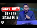 Download Lagu Hati - Hati Dengan Siasat Iblis | Pdt. Johan Lumoindong