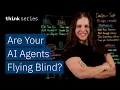 Are Your AI Agents Flying Blind The Truth About AgentOps