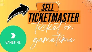 Step-by-Step Guide to Selling Ticketmaster Tickets via Gametime - Here s How