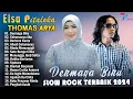 Lagu THOMAS ARYA FEAT ELSA PITALOKA FULL ALBUM TERBARU 2024 - SLOW ROCK TERPOPULER 2024 BIKIN BAPER