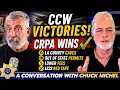 California CCW Victories Chuck Michel Explains What CRPA Just Won