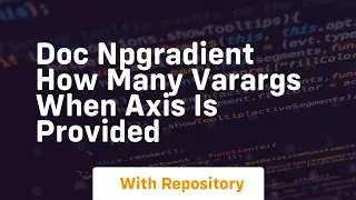 doc npgradient how many varargs when axis is provided