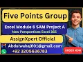 Five Points Group Excel Module 6 SAM Project A SOLVED AssignXpert