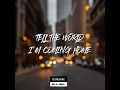 Download Lagu I'm Coming Home 😍 | Lyrics Mix | WhatsApp Status 🔥 | Download Now 👇