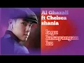 Download Lagu lirik lagu kesayangan..Al Ghazali ft Chelsea shania