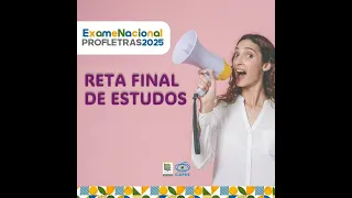 PROFLETRAS 2025  DICAS PARA A RETA FINAL