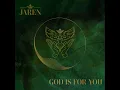God Is For You