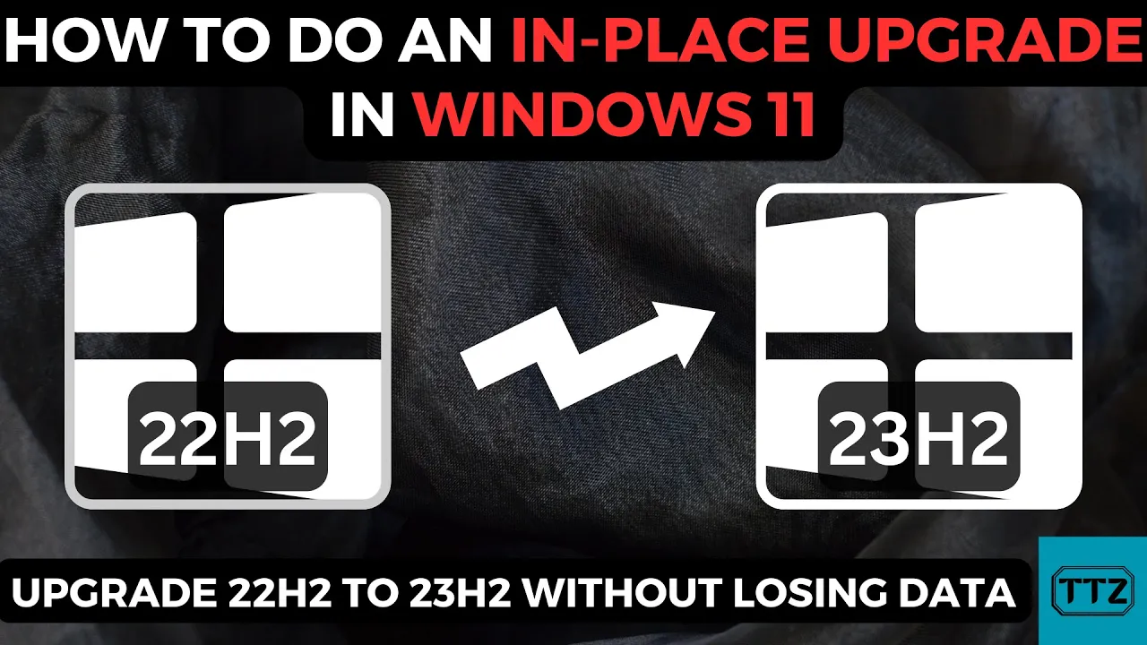 How to Do an In-Place Upgrade in Windows 11 | Upgrade 22H2 to 23H2 Without Losing Data(Files & Apps)